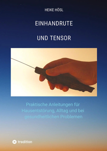 Einhandrute und tensor heike - tensor, |
