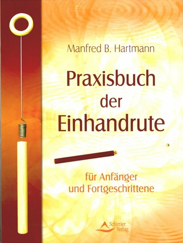 Praxisbuch der einhandrute - praxisbuch,