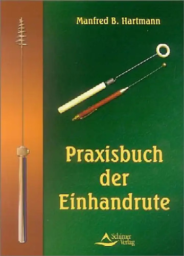 Praxisbuch der einhandrute - praxisbuch,