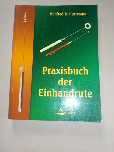 Praxisbuch der einhandrute - der,